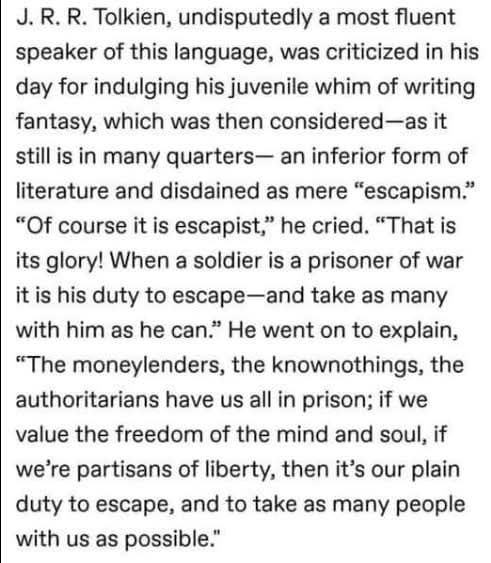 I have a duty to help you escape reality